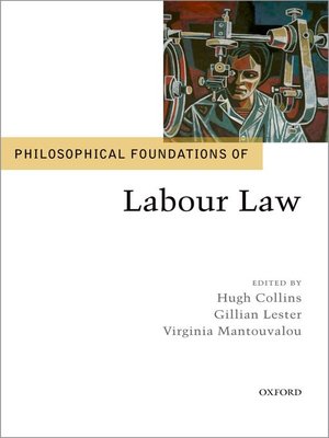 cover image of Philosophical Foundations of Labour Law